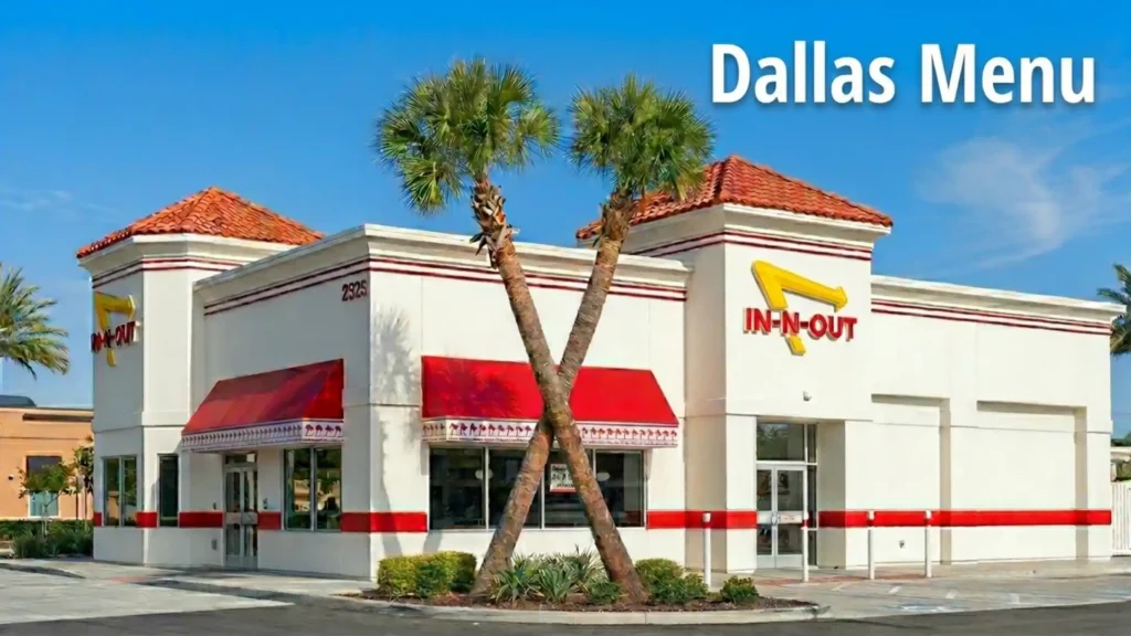 In-N-Out Dallas Menu